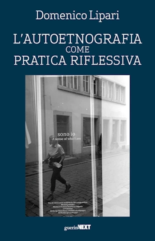 Domenico Lipari, L'autoetnografia come pratica riflessiva